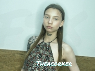 Theacorker