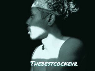 Thebestcockevr
