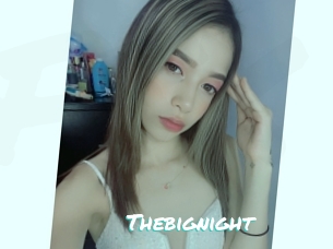 Thebignight