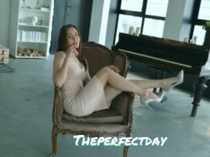 Theperfectday