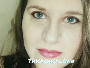 Thickchicklovin