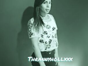 Thrannyhollxxx