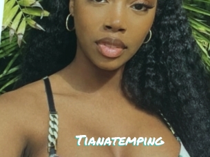 Tianatemping
