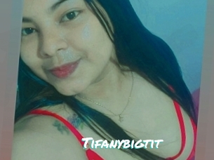 Tifanybigtit