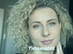 Tiffaniroze