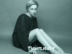 Tightlydeep