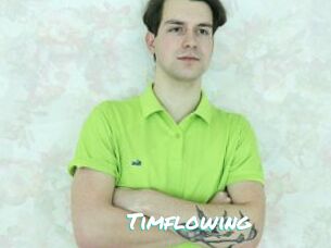 Timflowing