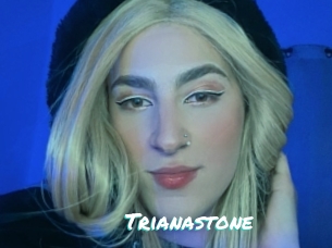 Trianastone