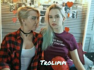 Trolipipi