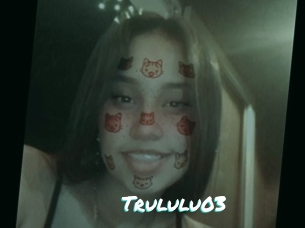 Trululu03