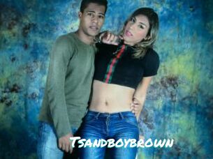 Tsandboybrown