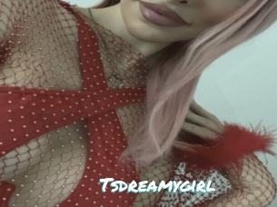 Tsdreamygirl