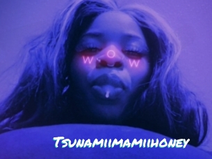 Tsunamiimamiihoney