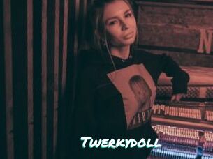 Twerkydoll