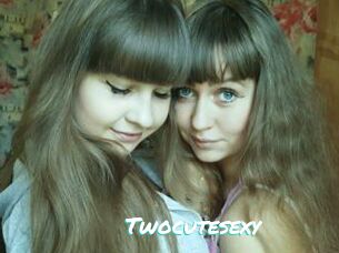 Twocutesexy