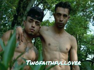 Twofaithfullover