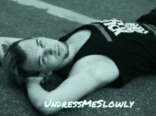 UndressMeSlowly