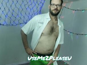 UseMe2PleaseU