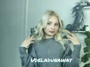 Udeladunaway