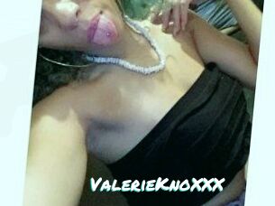ValerieKnoXXX