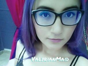 ValyrianMaid