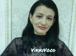 VikkiVood