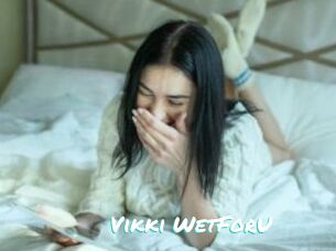Vikki_WetForU