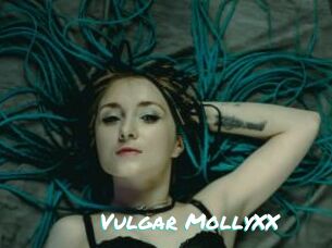 Vulgar_MollyXX