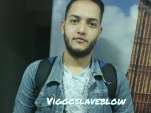Viggoslaveblow