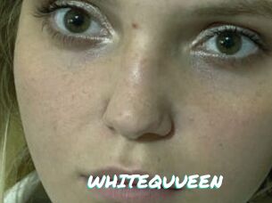 WHITEQUUEEN