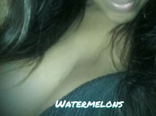 Watermelons