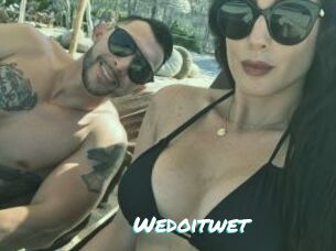 Wedoitwet