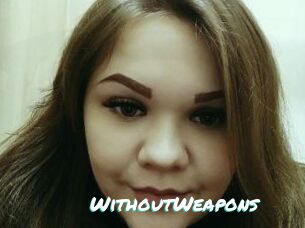 WithoutWeapons