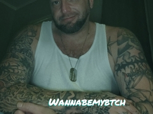 Wannabemybtch