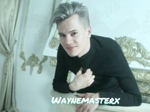 Waynemasterx