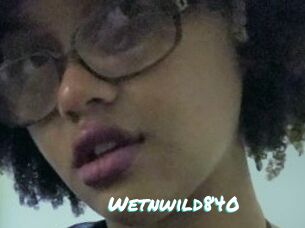 Wetnwild840