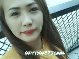 WittyWETjenna