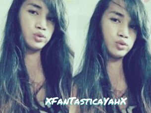 XFanTasticaYahX