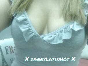 X_dannylatinhot_X