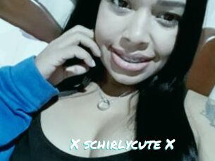 X_schirlycute_X