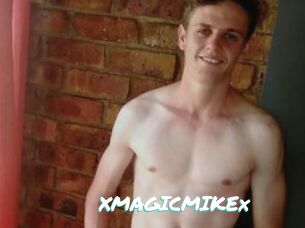 XMAGICMIKEx