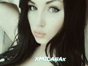 XMILANAx