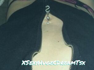 XSexyHugeCDreamTsx