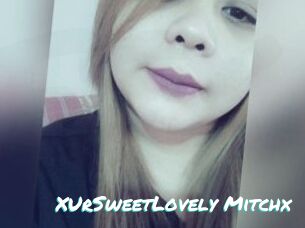 XUrSweetLovely_Mitchx