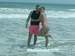 Xandhugetits