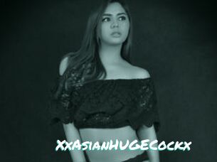 XxAsianHUGECockx