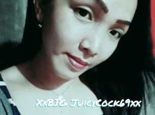 XxBIG_JuicyCock69xx