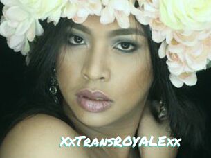 XxTransROYALExx