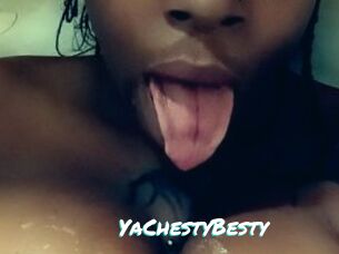 YaChestyBesty