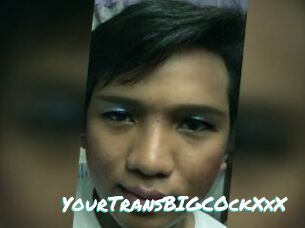 YourTransBIGCOckXxX
